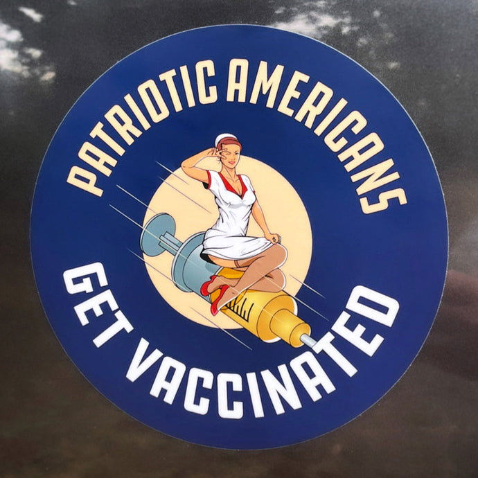 Patriotic Americans Get Vaccinated Sticker